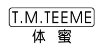T.M.TEEME       体蜜