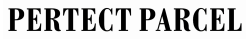 PERTECT PARCEL