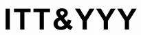 ITT&YYY