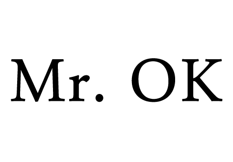 Mr.OK
