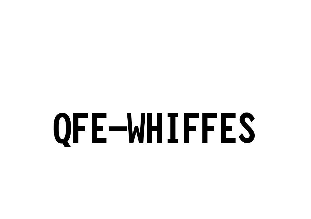 QFE-WHIFFES