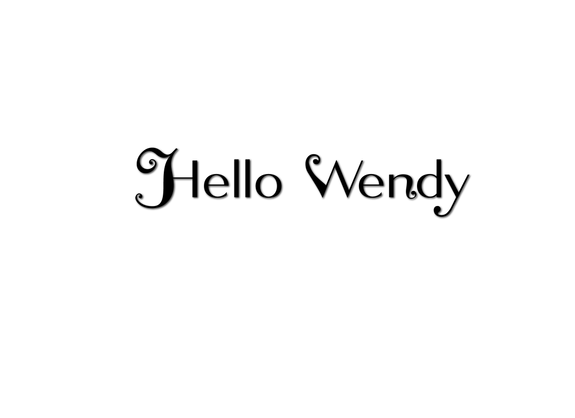 Hello Wendy