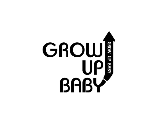 Grow Up Baby