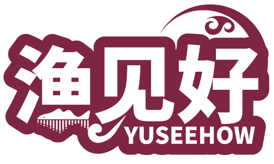 渔见好 YUSEEHOW