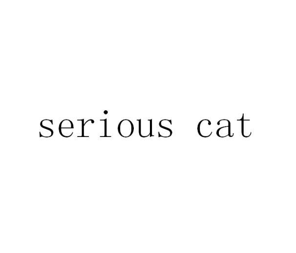 SERIOUS CAT