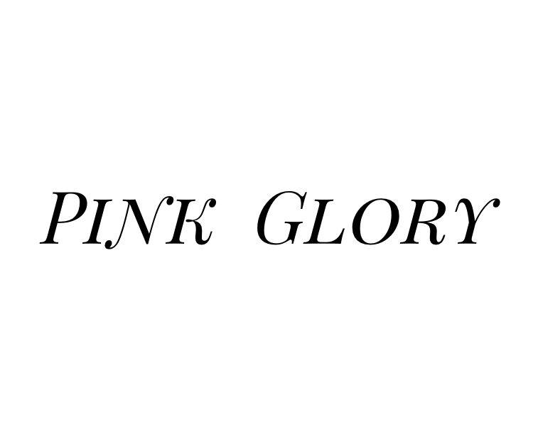 PINK GLORY