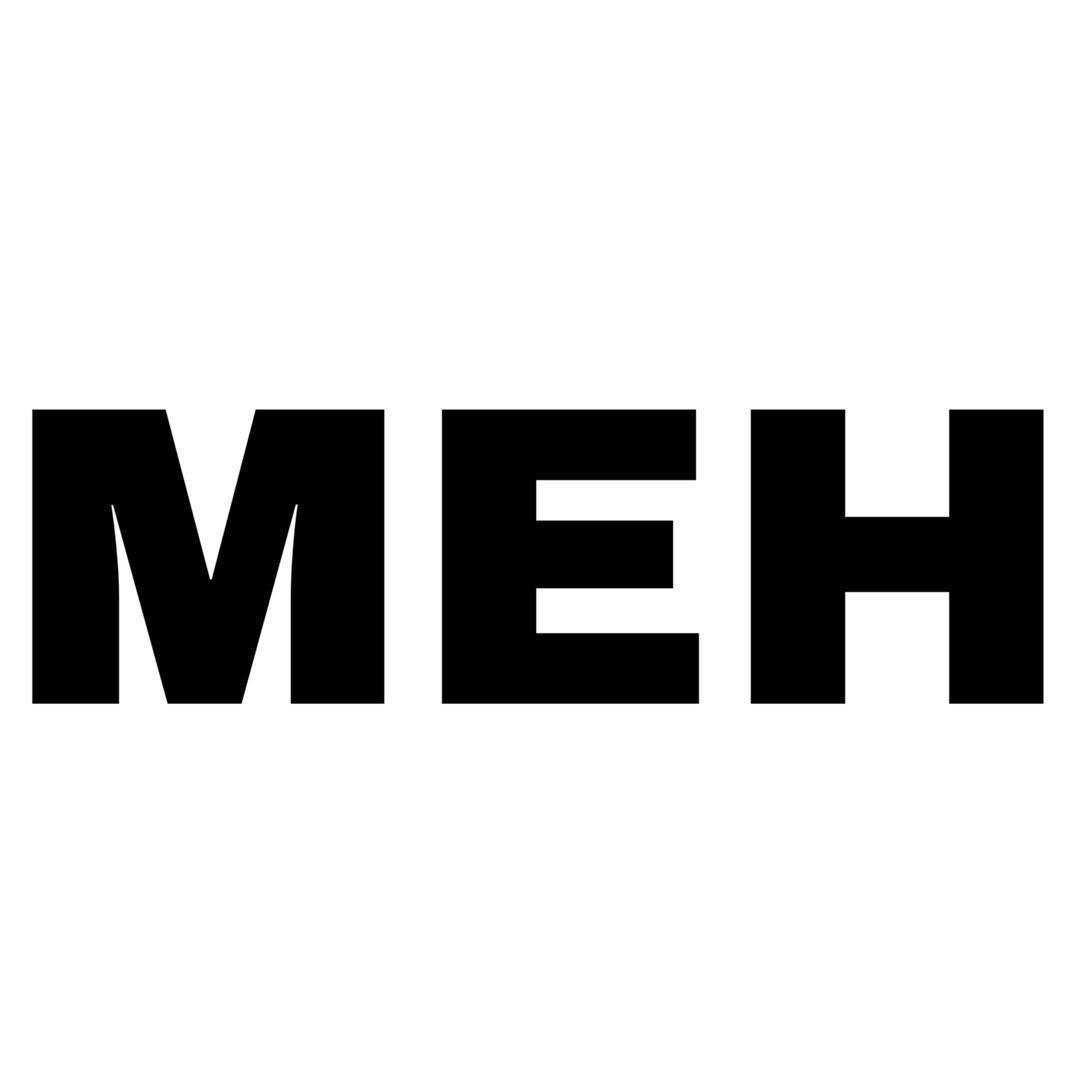 MEH