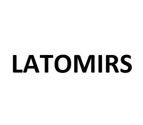 LATOMIRS