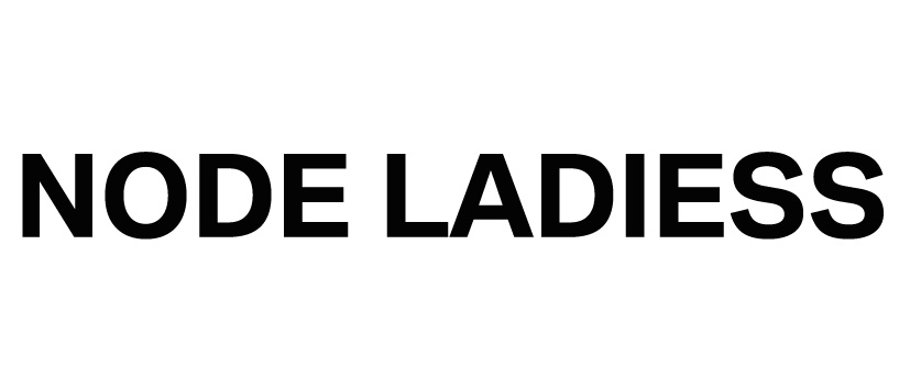 NODE LADIESS