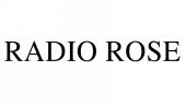 RADIO ROSE