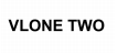 VLONE TWO