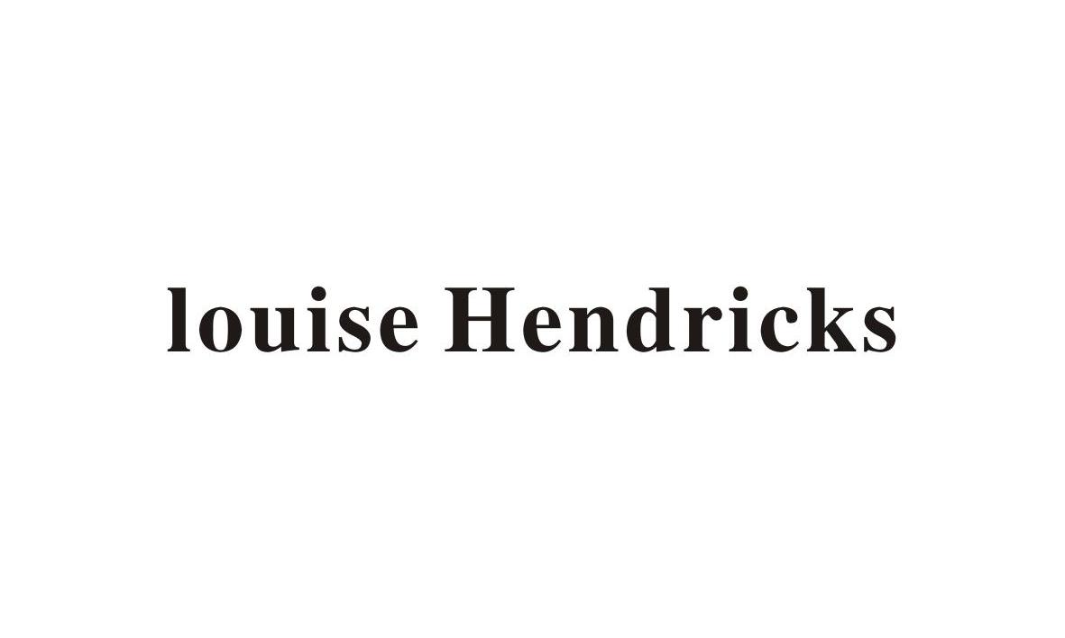 LOUISE HENDRICKS