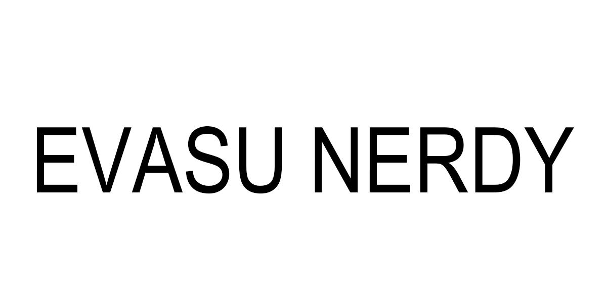 EVASU NERDY