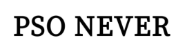 PSO NEVER