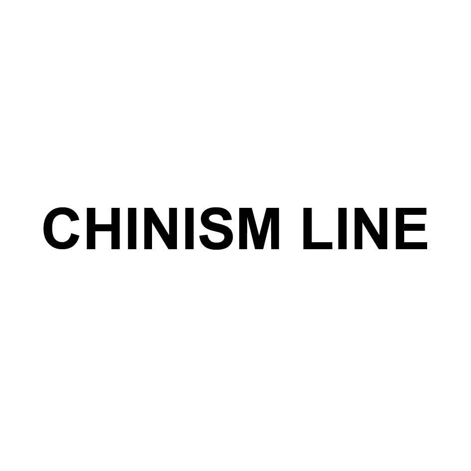 CHINISM LINE