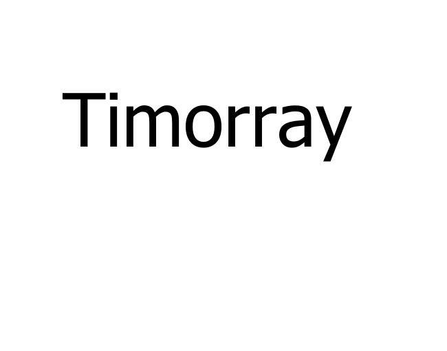 TIMORRAY