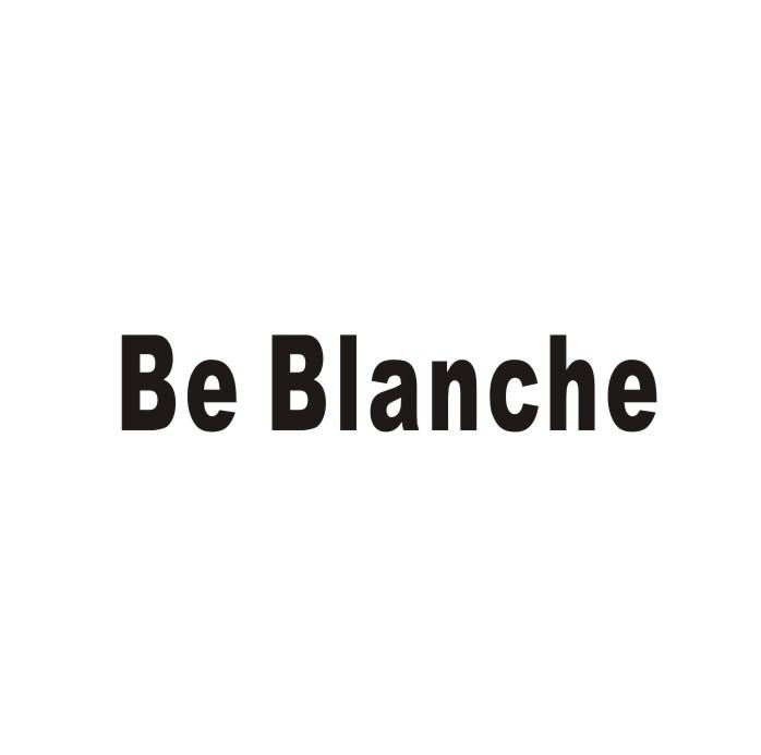 BE BLANCHE