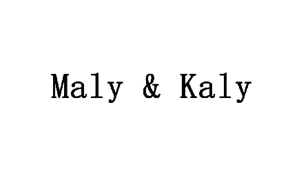 MALY & KALY