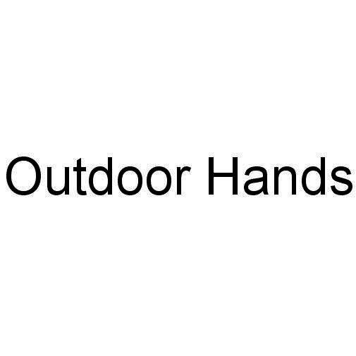 OUTDOOR HANDS