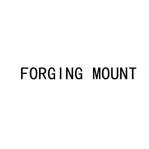 FORGING MOUNT