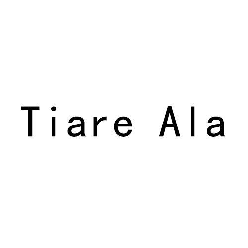 TIARE ALA