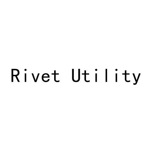 RIVET UTILITY
