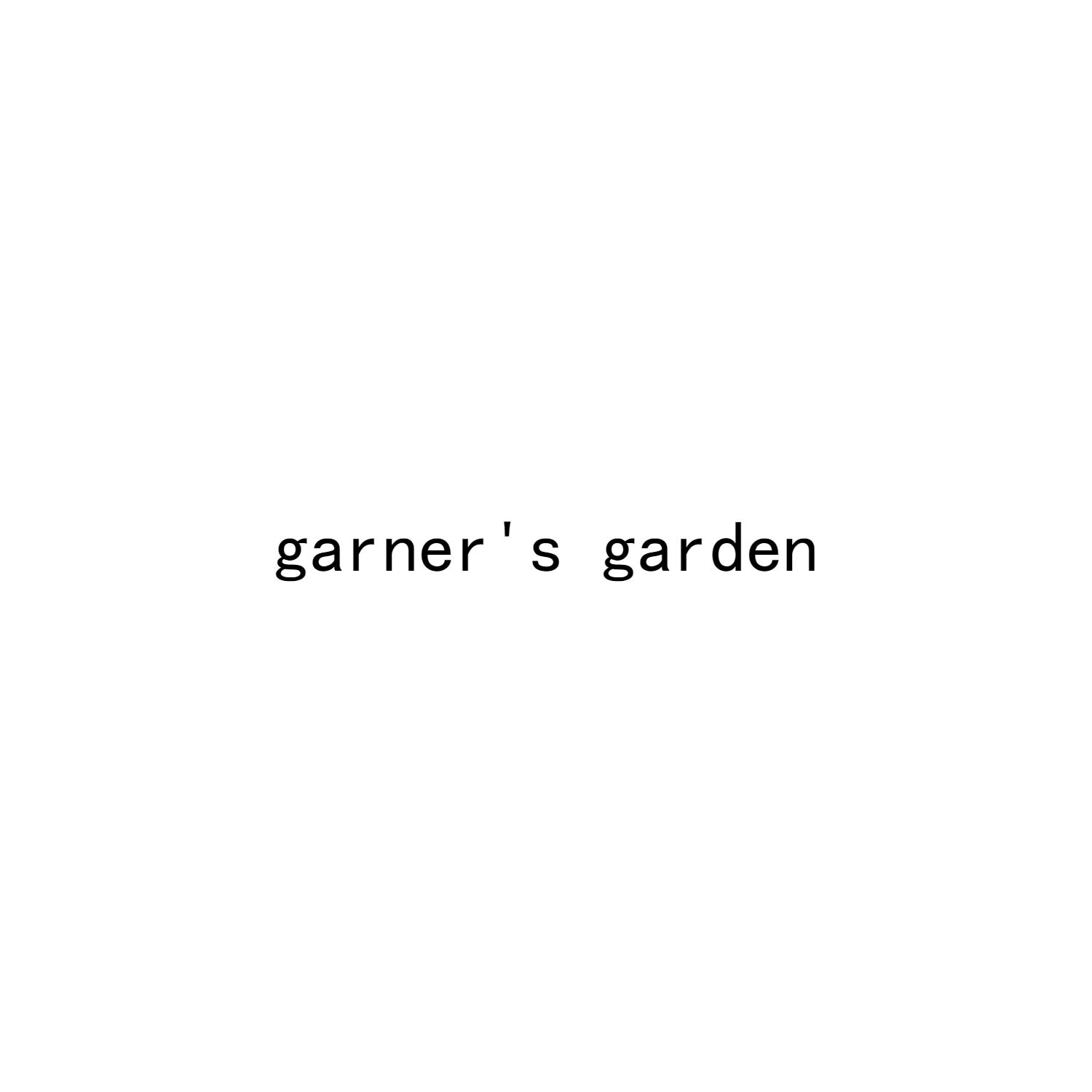 GARNER\'S GARDEN