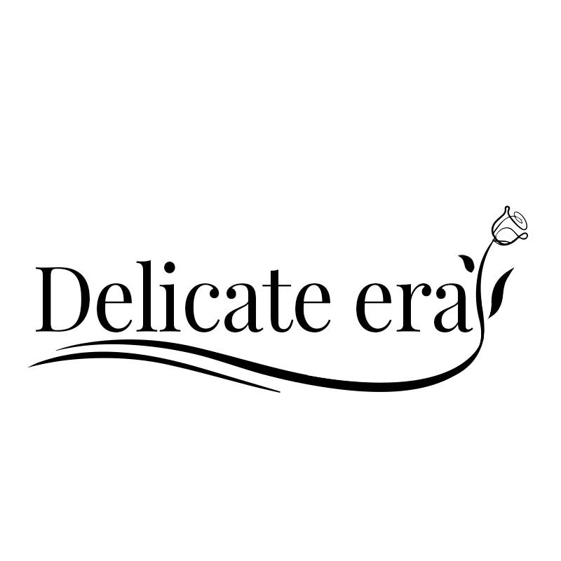 DELICATE ERA