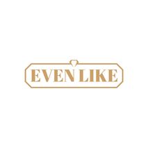 EVEN LIKE