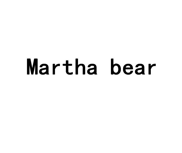 MARTHA BEAR