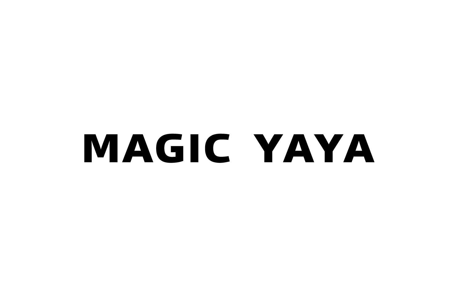 MAGIC YAYA