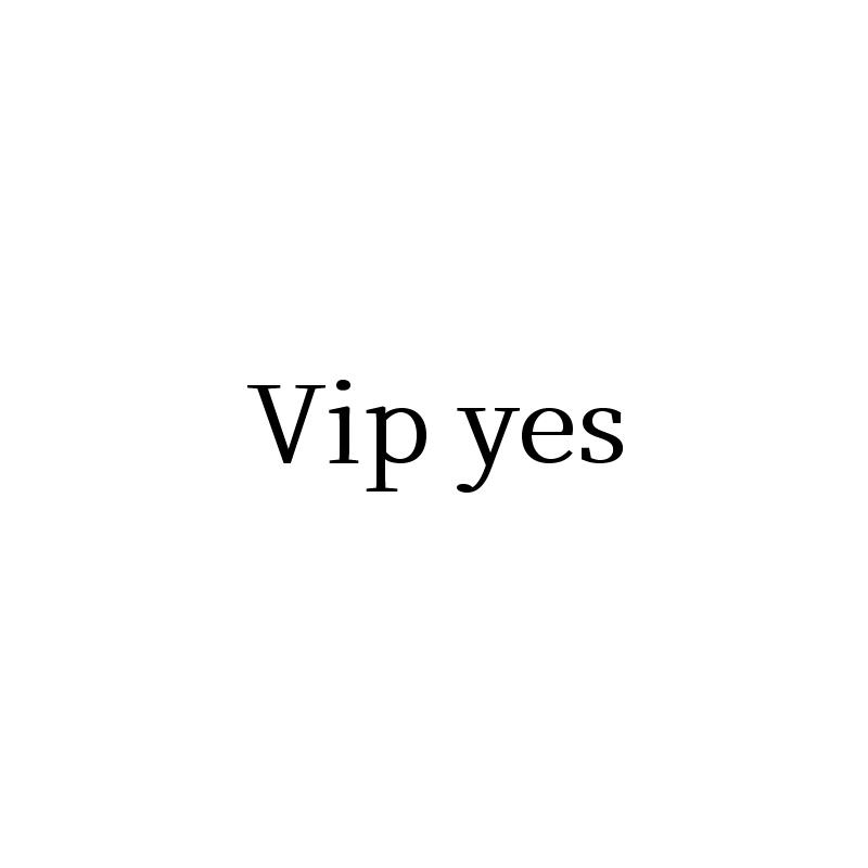 VIP YES
