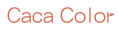 CACA COLOR