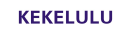 KEKELULU