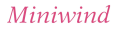 MINIWIND