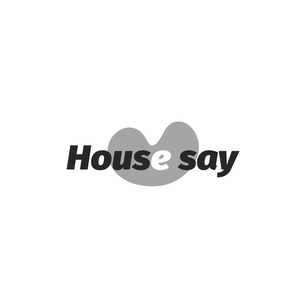 House say