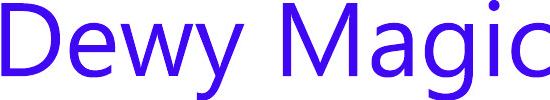 DEWY MAGIC