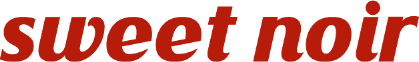 SWEET NOIR