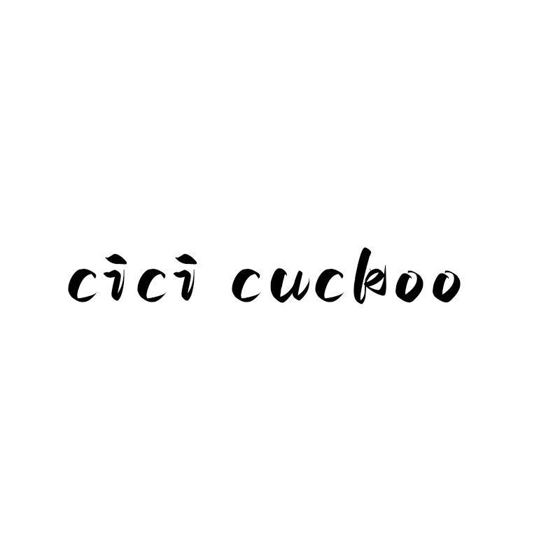 CICI CUCKOO