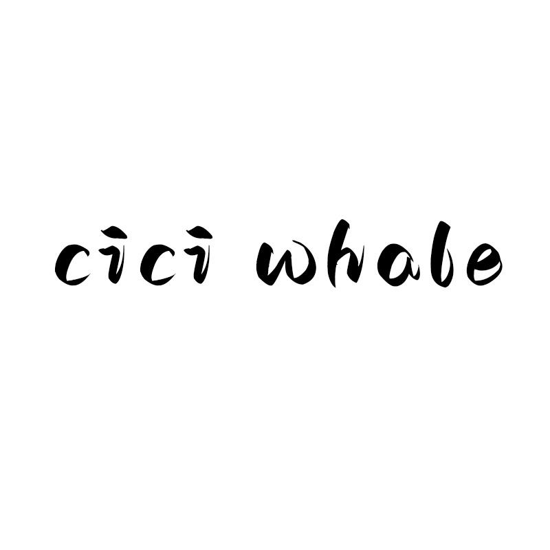 CICI WHALE