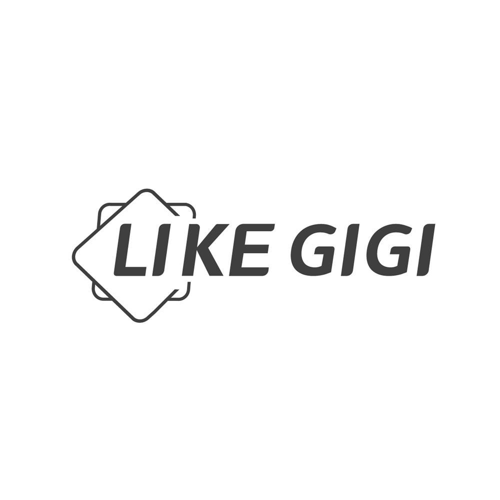 Like gigi