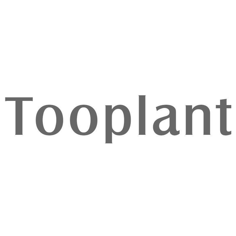 Tooplant