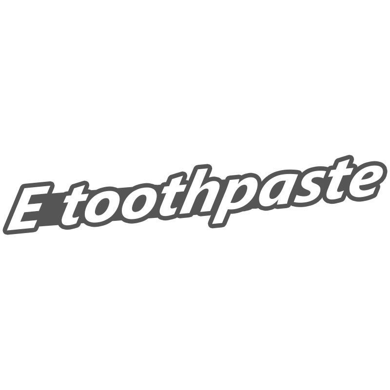 E toothpaste