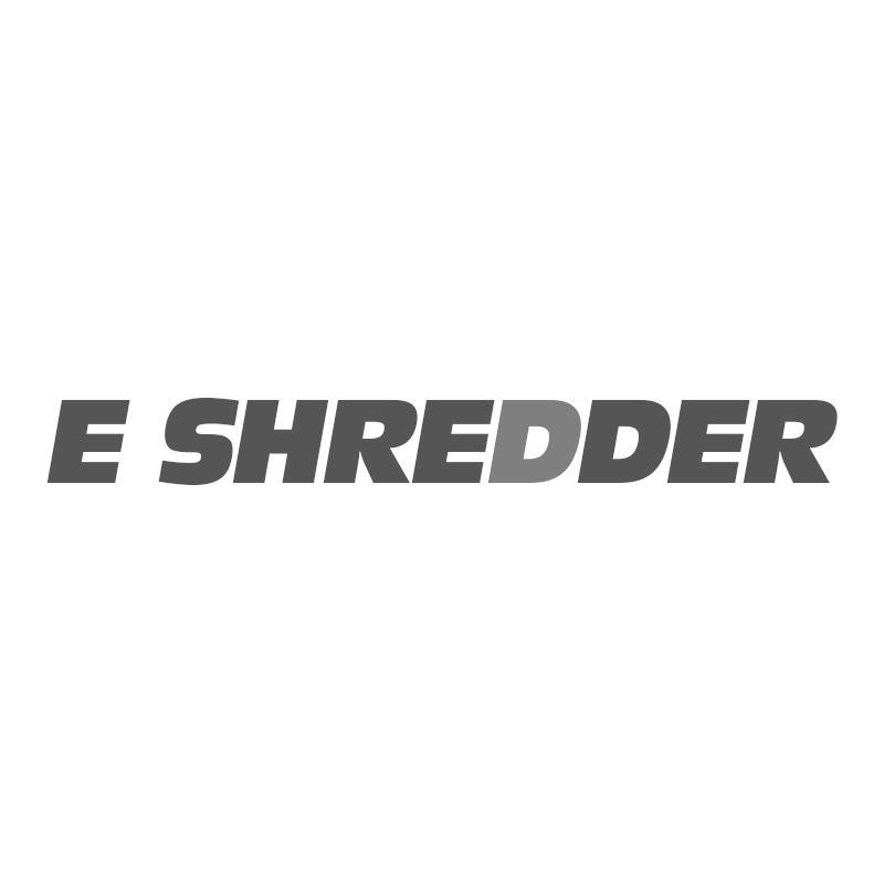 E SHREDDER