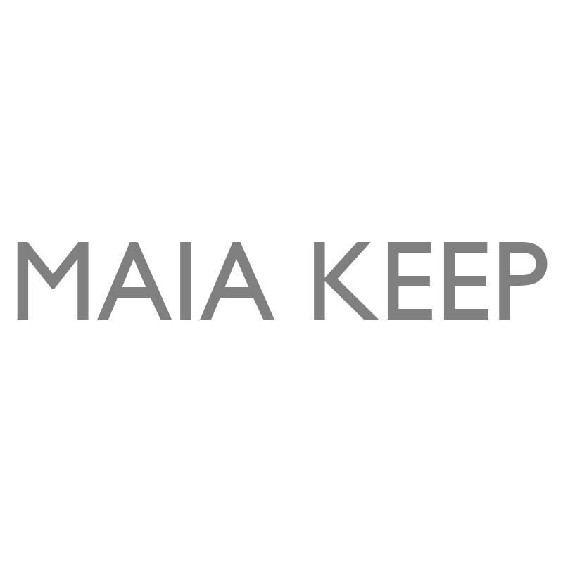 MAIA KEEP