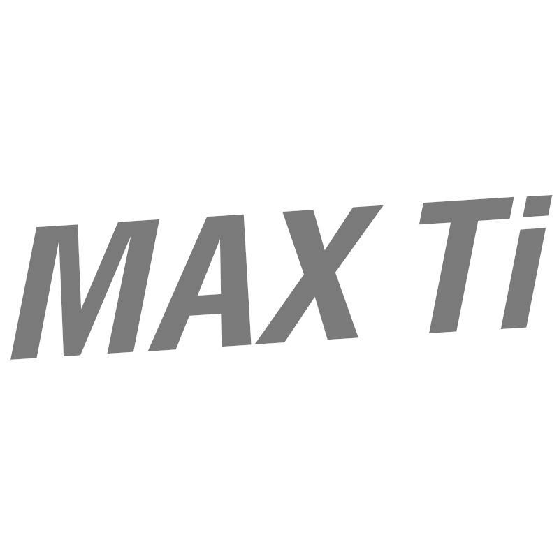 MAX TI
