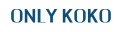 ONLY KOKO