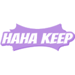 HAHA KEEP