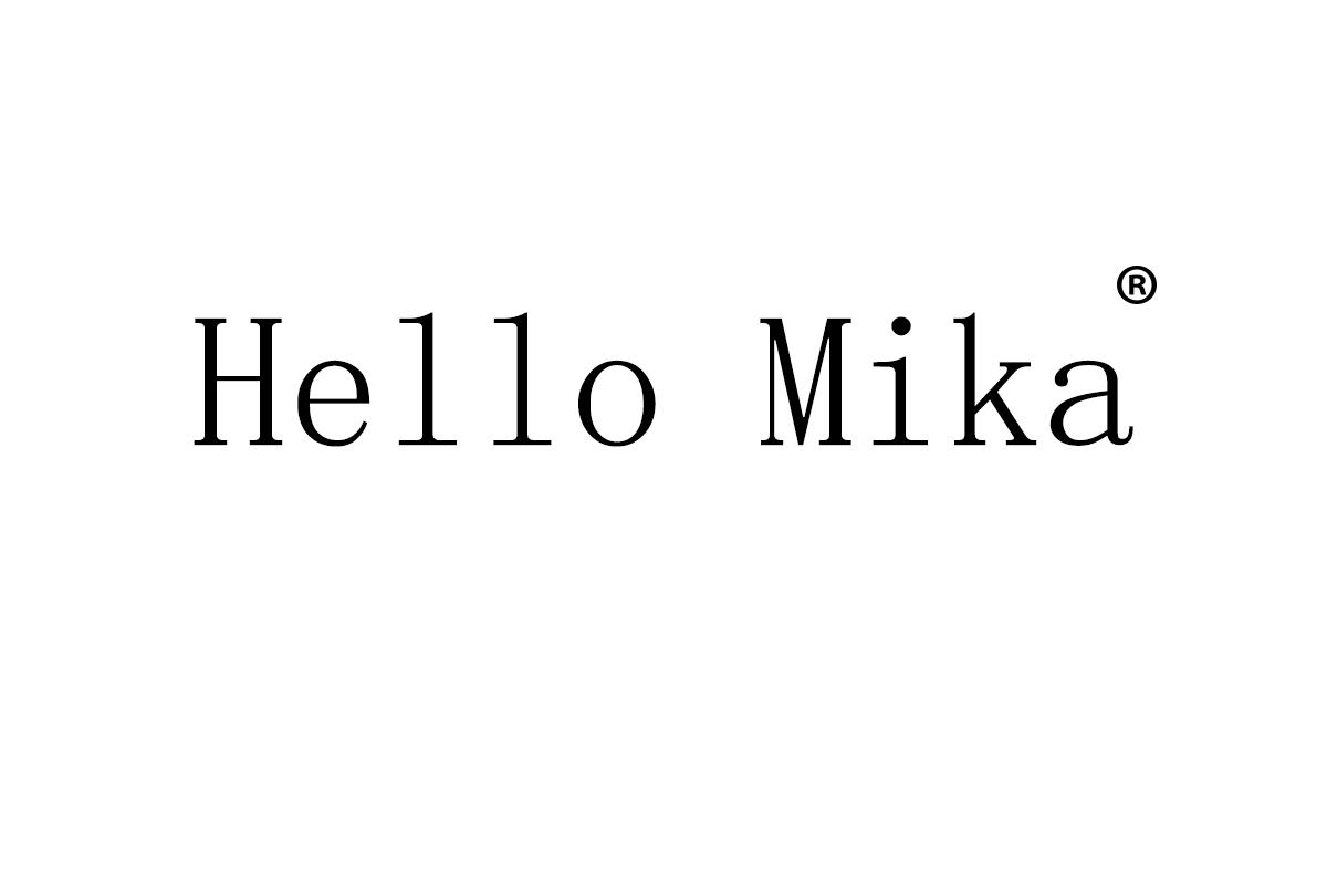 Hello Mika