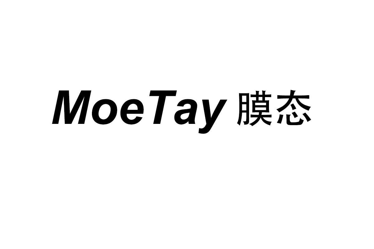 MoeTay 膜态